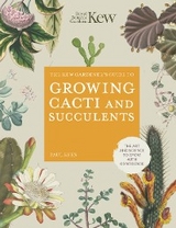 Kew Gardener's Guide to Growing Cacti and Succulents -  Paul Rees