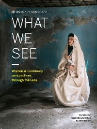 Women Photograph: What We See - 