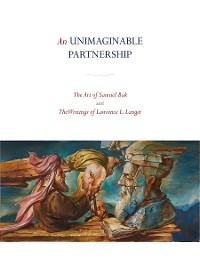 An Unimaginable Partnership - Lawrence L. Langer