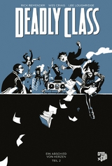 Deadly Class 12: Ein Abschied von Herzen – Teil 2 - Rick Remender