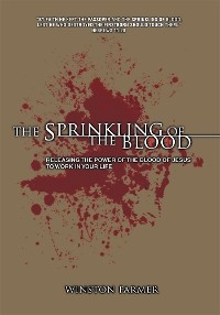 Sprinkling of the Blood -  Winston Farmer