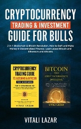 Cryptocurrency Trading & Investment Guide for Bulls -  Vitali Lazar