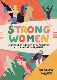 Strong Women -  Suzanne Wrack