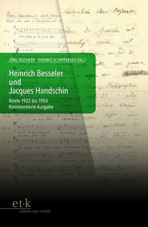 Heinrich Besseler und Jacques Handschin - 