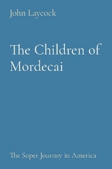 The Children of Mordecai - John Laycock