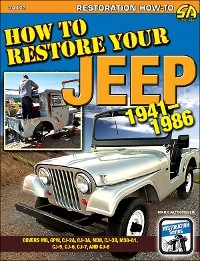 How to Restore Your Jeep 1941-1986 -  Mark Altschuler