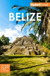 Fodor's Belize -  Fodor's Travel Guides