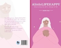 little LIFE HAPPY -  Aakriti Ghai