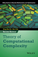 Theory of Computational Complexity -  Ding-Zhu Du,  Ker-I Ko