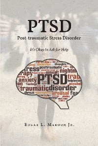 PTSD Post-traumatic Stress Disorder - Edgar L. Maroon