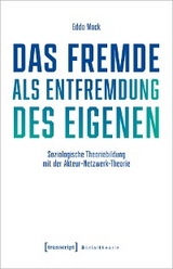 Das Fremde als Entfremdung des Eigenen - Edda Mack