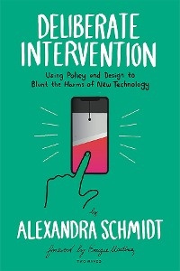 Deliberate Intervention - Alexandra Schmidt