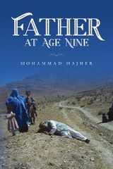 Father at Age Nine -  Mohammad Hajher