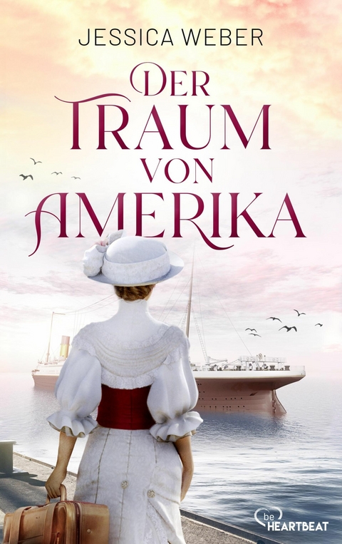 Der Traum von Amerika - Jessica Weber