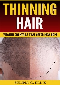 Thinning Hair -  Selina G Ellis