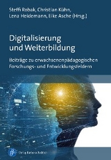 Digitalisierung und Weiterbildung - 