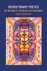 Revolutionary Poetics - Sarah Rudewalker