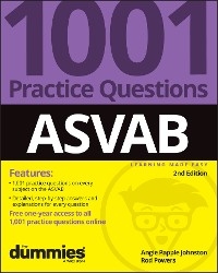 ASVAB: 1001 Practice Questions For Dummies (+ Online Practice) -  Angie Papple Johnston,  Rod Powers