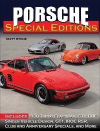 Porsche Special Editions - Matt Stone