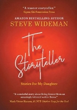 THE STORYTELLER - Steve Wideman