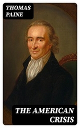 The American Crisis - Thomas Paine