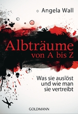 Albträume von A bis Z - Angela Wall