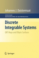 Discrete Integrable Systems - Johannes J. Duistermaat