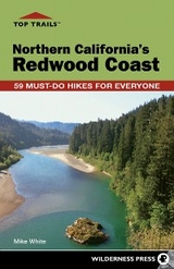 Top Trails: Northern California's Redwood Coast - Mike White