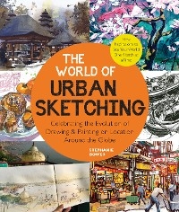 The World of Urban Sketching - Stephanie Bower