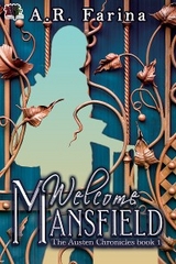 Welcome To Mansfield -  A.R. Farina