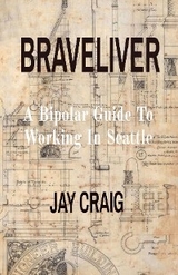 BRAVELIVER - Jay Craig