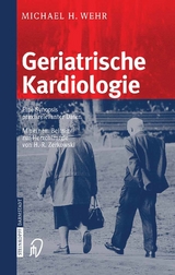 Geriatrische Kardiologie - M.H. Wehr