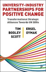 University-Industry Partnerships for Positive Change -  Tim Bodley-Scott,  Ersel Oymak