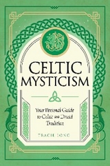 Celtic Mysticism - Tracie Long