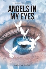 Angels in My Eyes -  Darlene Eagle