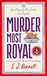 Murder Most Royal -  S.J. Bennett