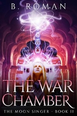 The War Chamber - B. Roman