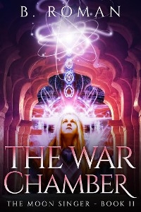 The War Chamber - B. Roman