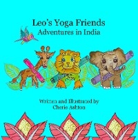 Leo's Yoga Friends - Cherie Ashton