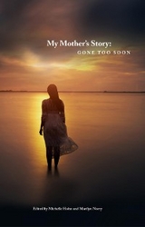 My Mother's Story - 