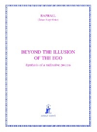 The Threefold Pathway of Fire - Raphael (Āśram Vidyā Order)