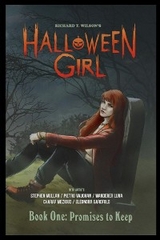 HALLOWEEN GIRL Book One -  Richard T. Wilson