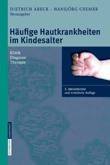 Häufige Hautkrankheiten im Kindesalter - 