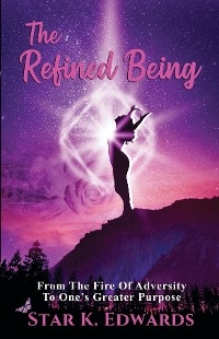 Refined Being -  Star K Edwards