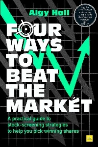 Four Ways to Beat the Market -  Algy Hall