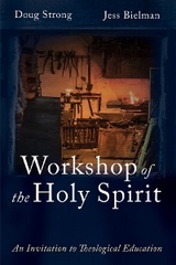 Workshop of the Holy Spirit - Doug Strong, Jess Bielman