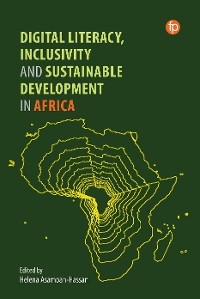 Digital Literacy, Inclusivity and Sustainable Development in Africa - 