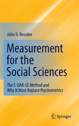 Measurement for the Social Sciences - John R. Rossiter