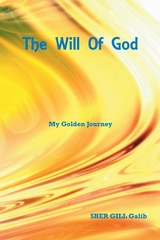 The Will of God - SHER GILL Galib