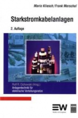 Starkstromkabelanlagen - Merschel, Frank; Kliesch, Mario